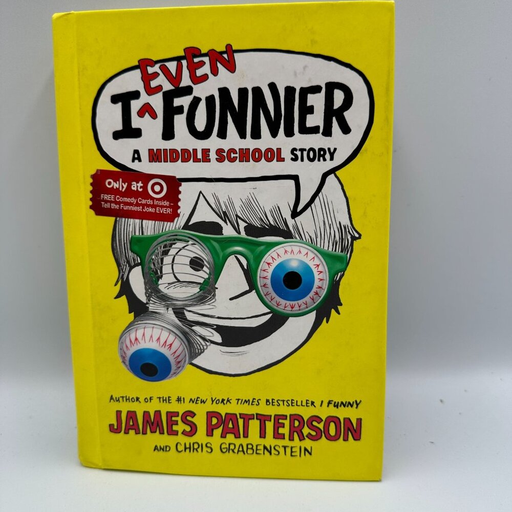 I Even Funnier By James Patterson & Chris Grabenstein Hardcover 2013